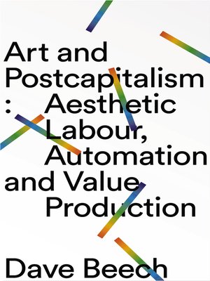 cover image of Art and Postcapitalism